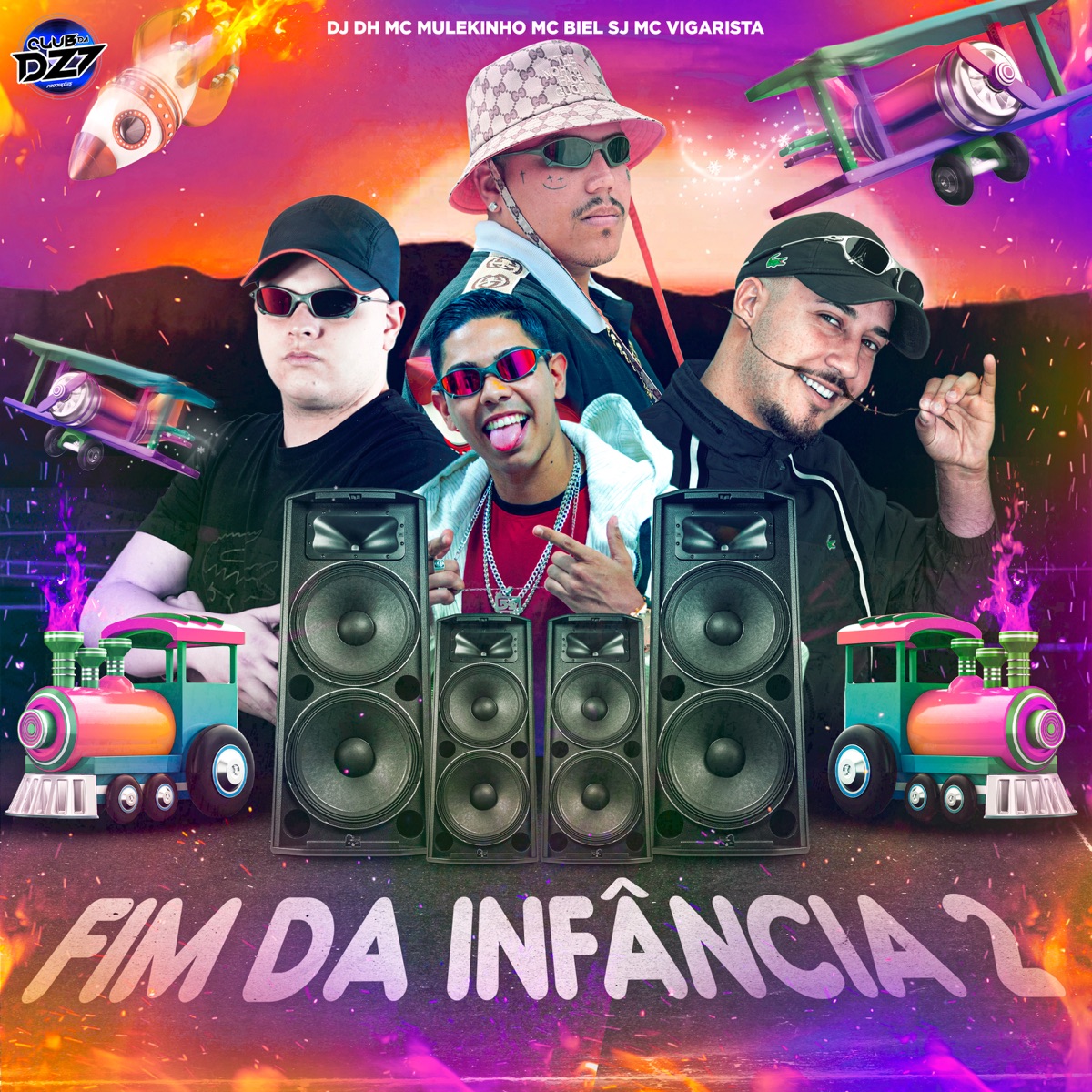 FIM DA INFÂNCIA 2 (feat. MC BIEL SJ & CLUB DA DZ7) - Single by MC MULEKINHO, Mc Vigarista & DJ DH album cover