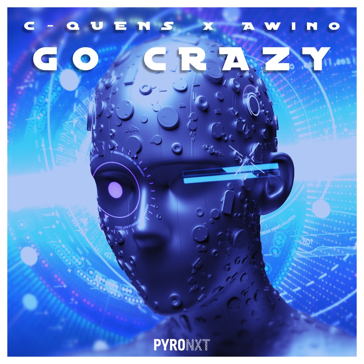 Go Crazy - Single by C-QUENS & Awino album cover