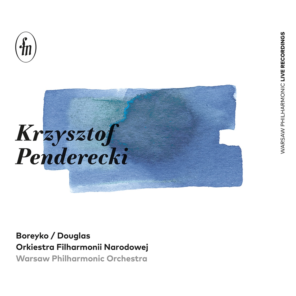 Krzysztof Penderecki: Piano Concerto "Resurrection" & Symphony No. 2 "Christmas" (Live) by Barry Douglas, Andrzej Boreyko & Warsaw Philharmonic Orchestra album cover