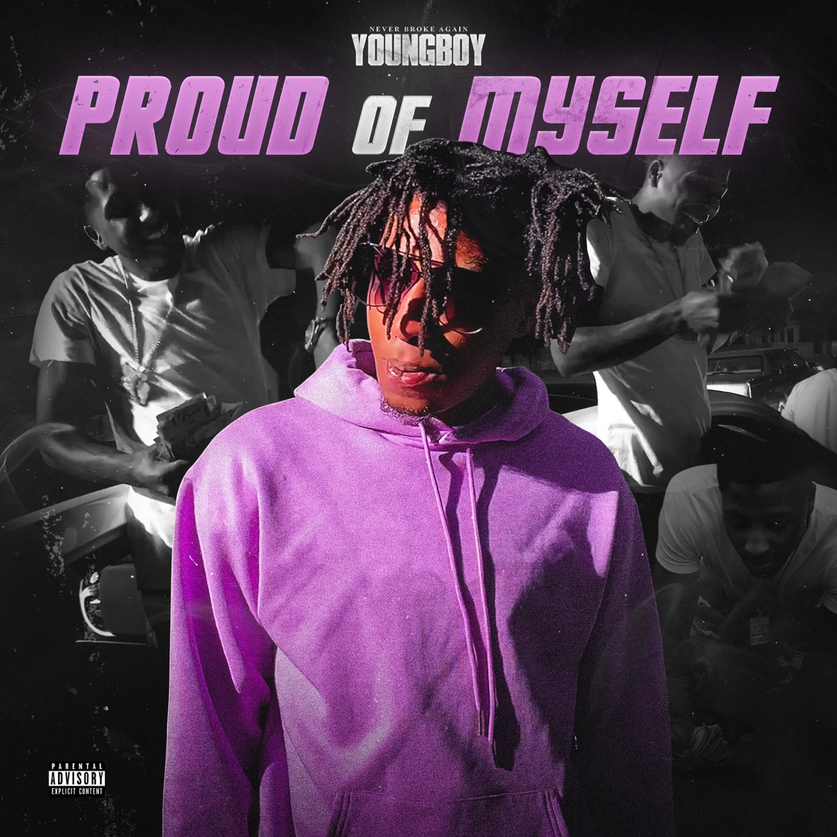 Proud of Myself - Single by YoungBoy Never Broke Again album cover artwork