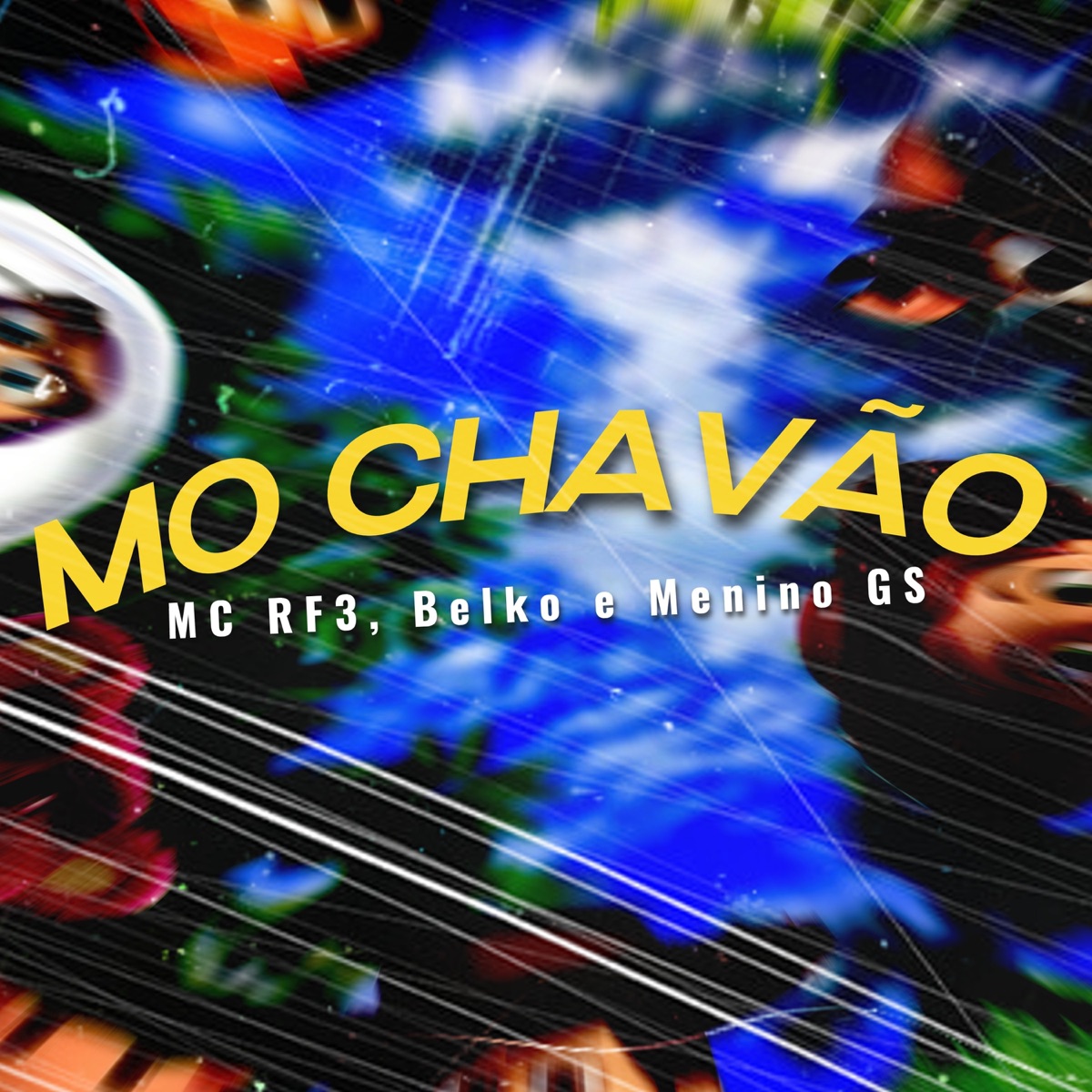 Mo Chavão - Single by MC RF3, Belko & Menino GS album cover