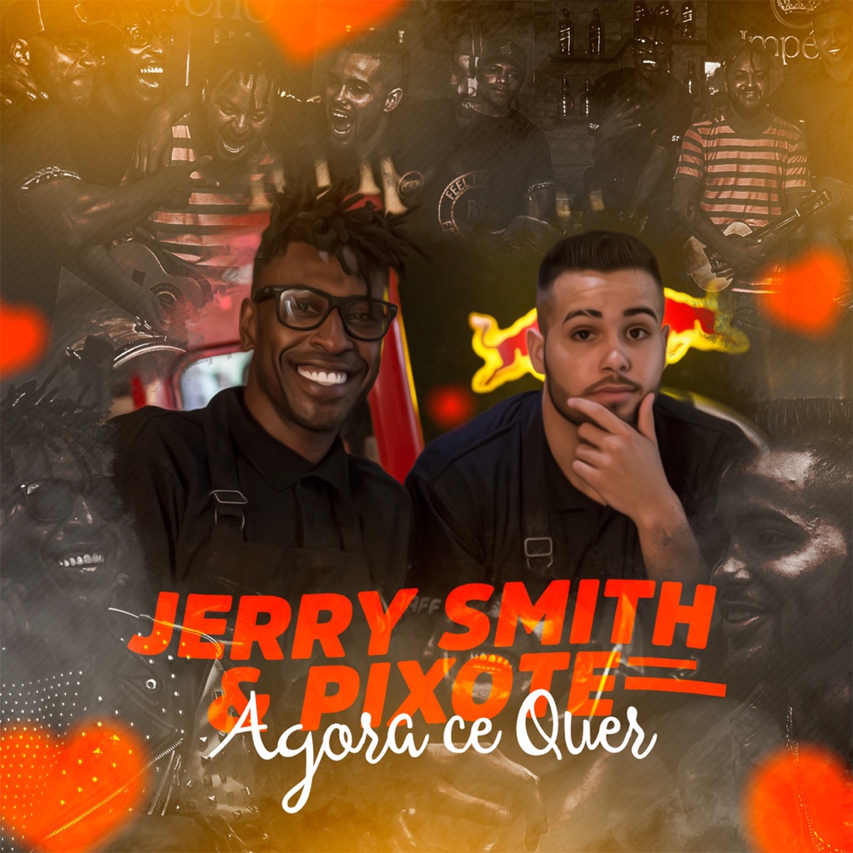 Agora Ce Quer - Single by Pixote & Jerry Smith album cover