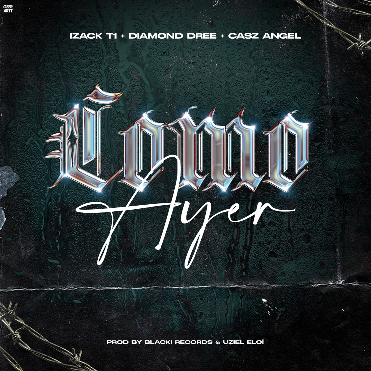 Como Ayer - Single by Izack-T1, Diamond Dree & casz angel album cover