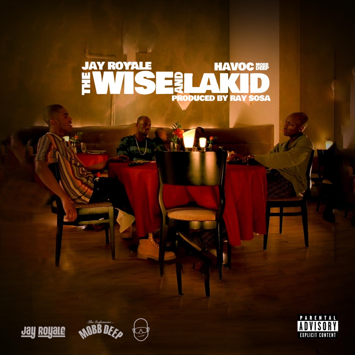 The Wise & Lakid - Single by Jay Royale, Havoc & Mobb Deep album cover