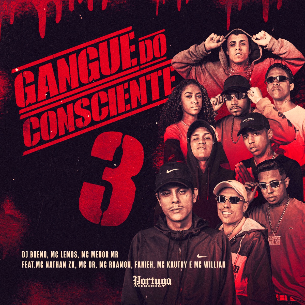 Gangue do Consciente 3 (feat. Mc Nathan ZK, MC DR, MC Rhamon, Fanieh, Mc Kautry & MC Willian) - Single by DJ Bueno, MC Menor Mr & MC Lemos album cover