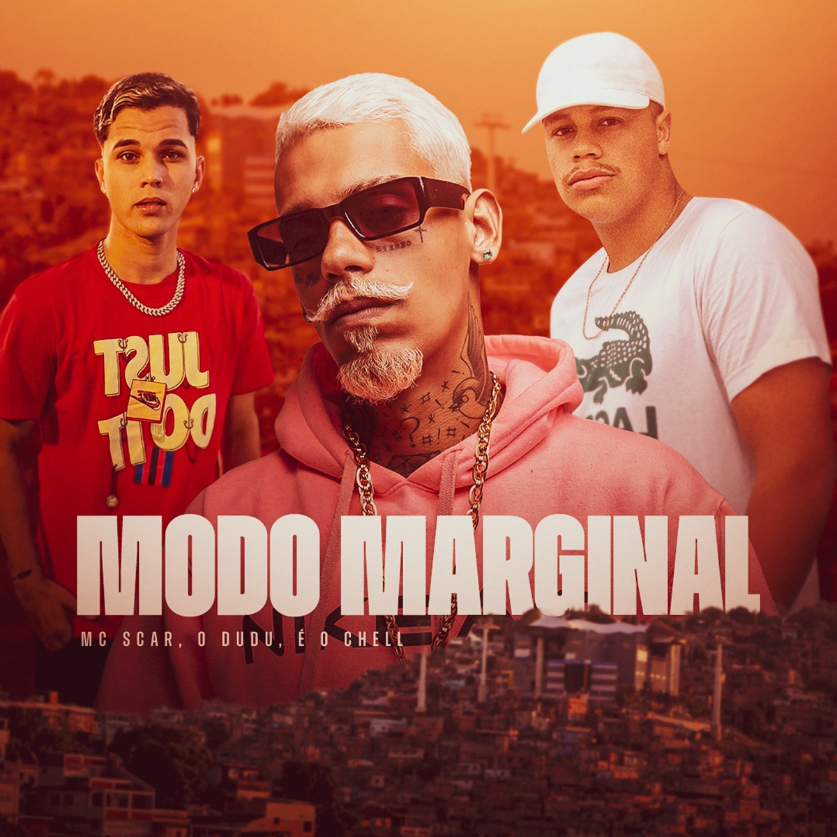 Modo Marginal - Single by MC Scar, O Dudu & É o chell album cover