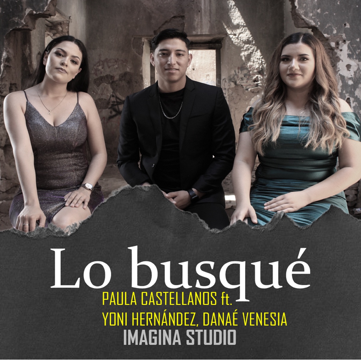 Lo Busqué (feat. Yoni Hernández & Danaé Venesia) - Single by Paula Castellanos album cover