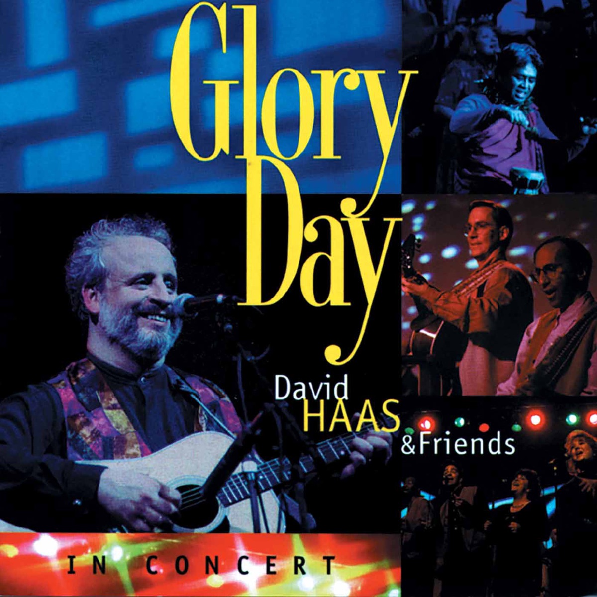 Glory Day (Live) by David Haas album cover