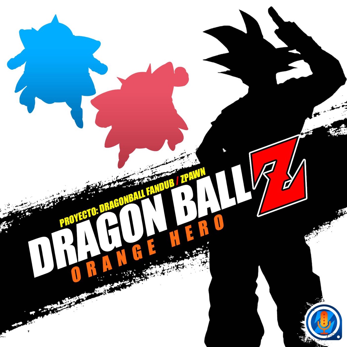 Orange Hero (From "Dragon Ball Z") - Single by Proyecto: DragonBall FanDub & Zpawn album cover