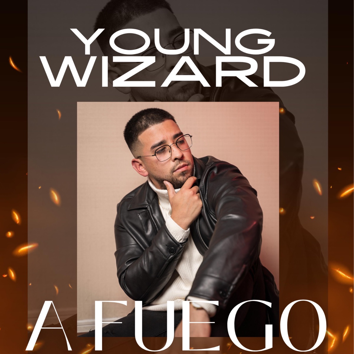 A Fuego - Single by Young Wizard album cover
