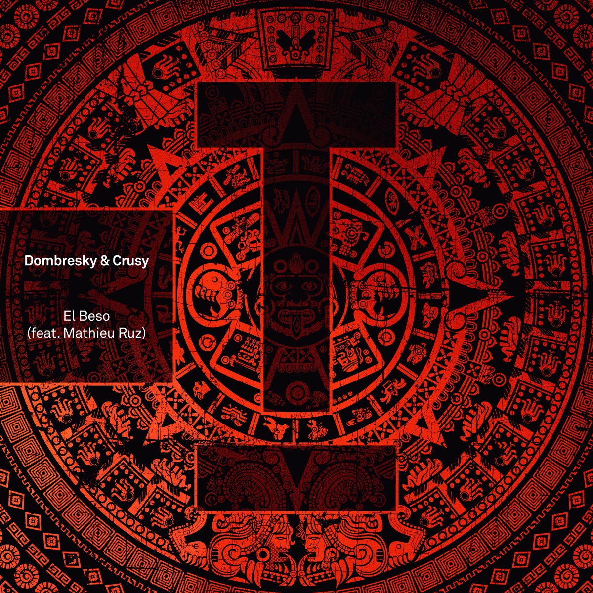 El Beso (feat. Mathieu Ruz) - Single by Dombresky & Crusy album cover