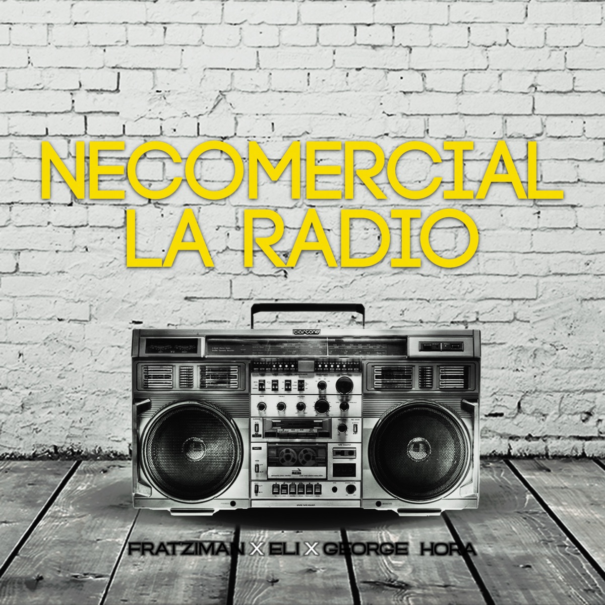 Necomercial La Radio - Single by Fratziman, Eli & George Hora album cover