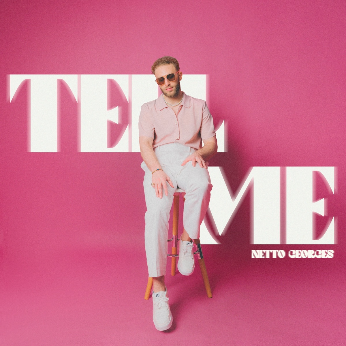 Tell Me - Single by Netto Georges album cover