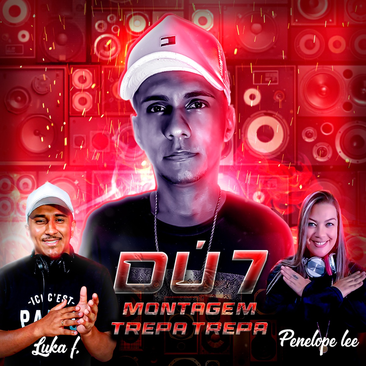 Montagem Trepa Trepa - Single by MC DÚ7, DJ Penelope Lee & LuKa F album cover