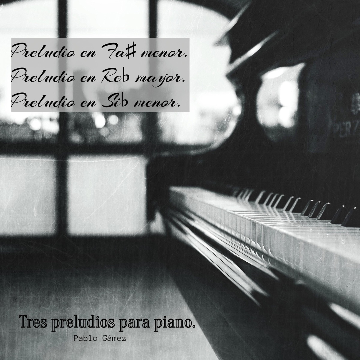 Tres preludios para piano - Single by Pablo Gámez album cover