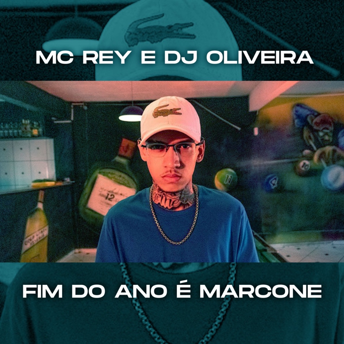 Fim do Ano É Marcone - Single by Mc Rey & DJ Oliveira album cover