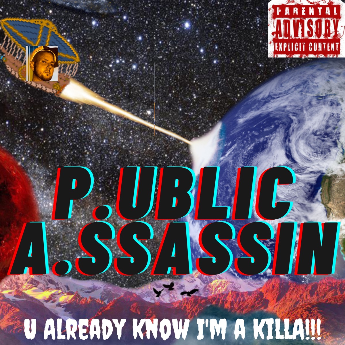 U Already Know IM a Killa - Single by P.UBLIC A.SSASSIN album cover