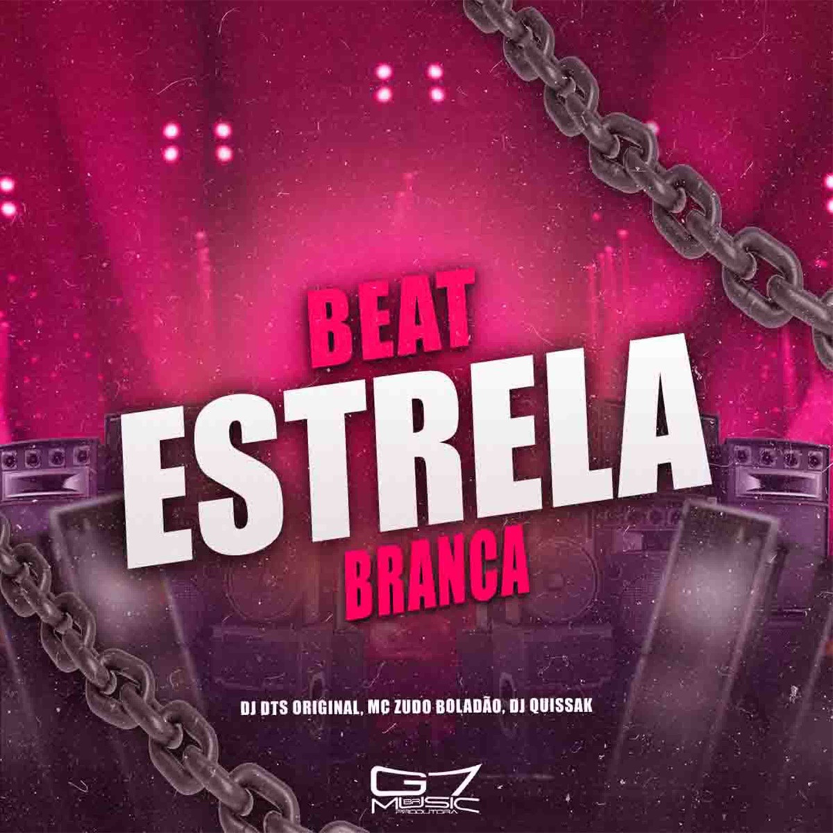 Beat Estrela Branca - Single by DJ DTS ORIGINAL, MC Zudo Boladão & DJ QUISSAK album cover