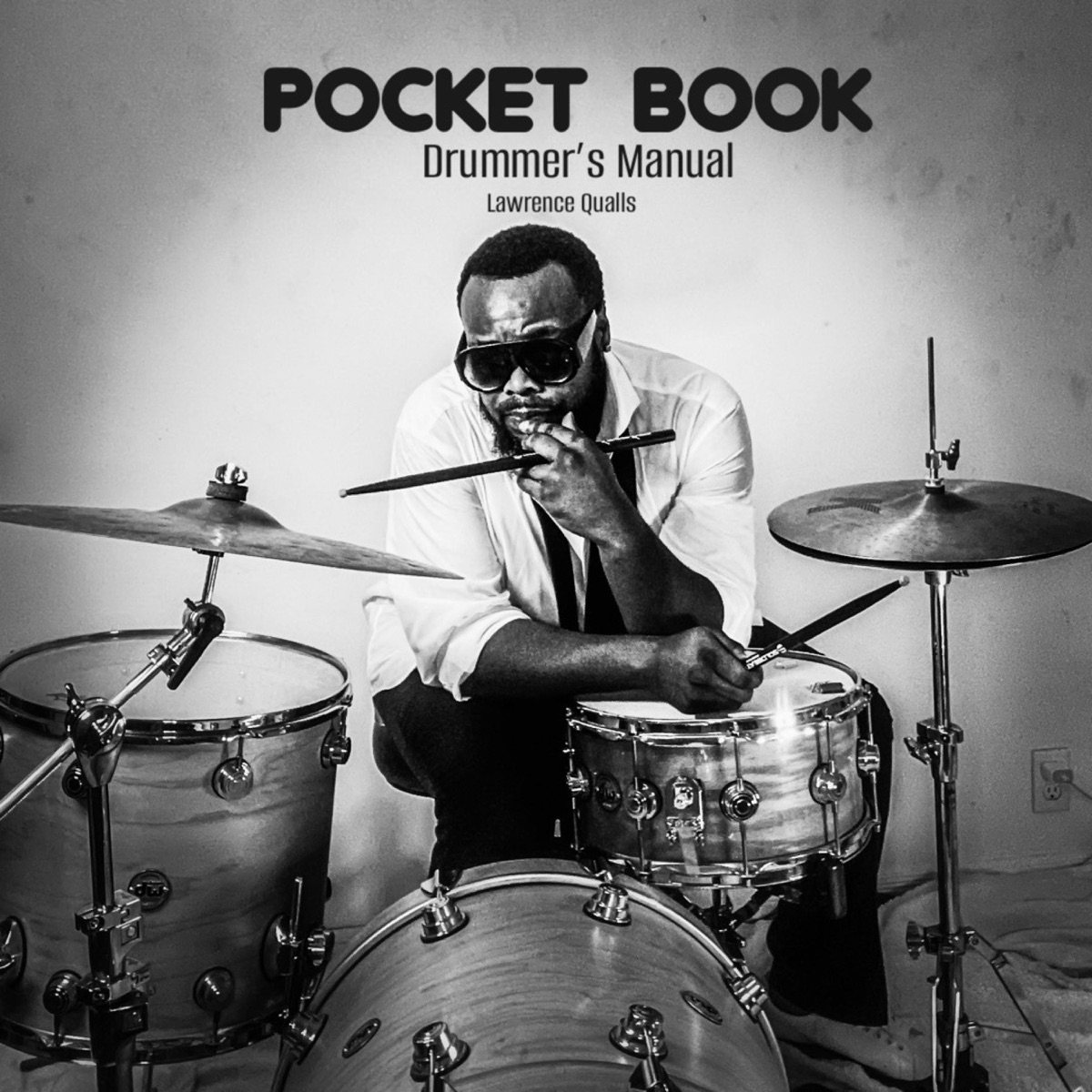 Pocket Book (Drummer's Manual) - EP by Lawrence Qualls album cover