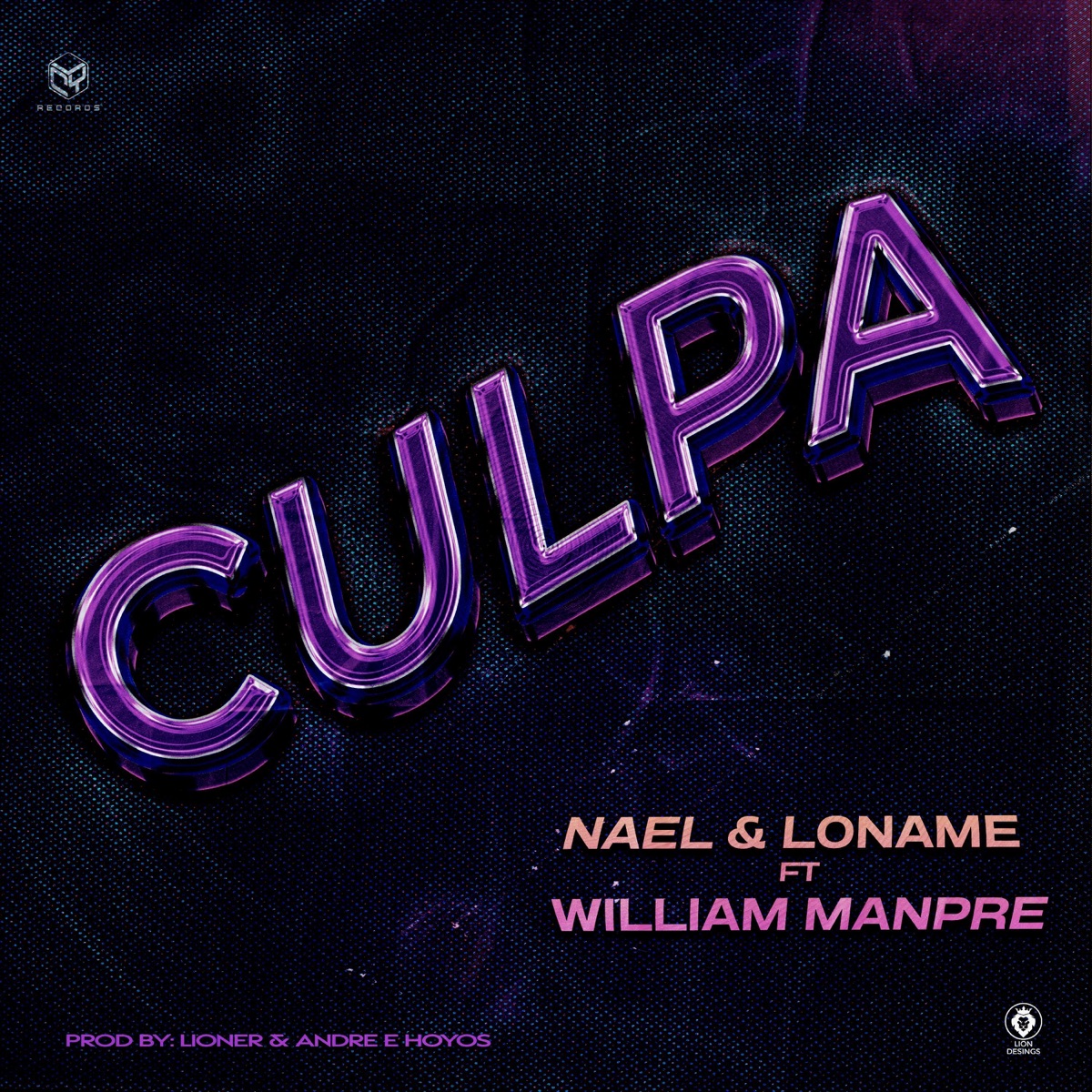 Culpa - Single by Nael Baby, Loname & William Manpre album cover