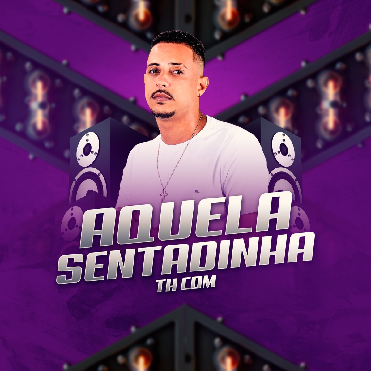 Aquela Sentadinha - Single by Th CDM album cover