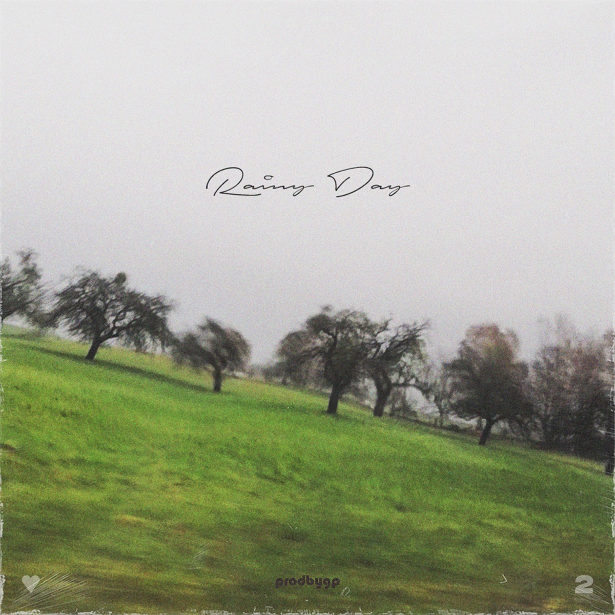 Rainy Day 2 - Single by prodbygp album cover