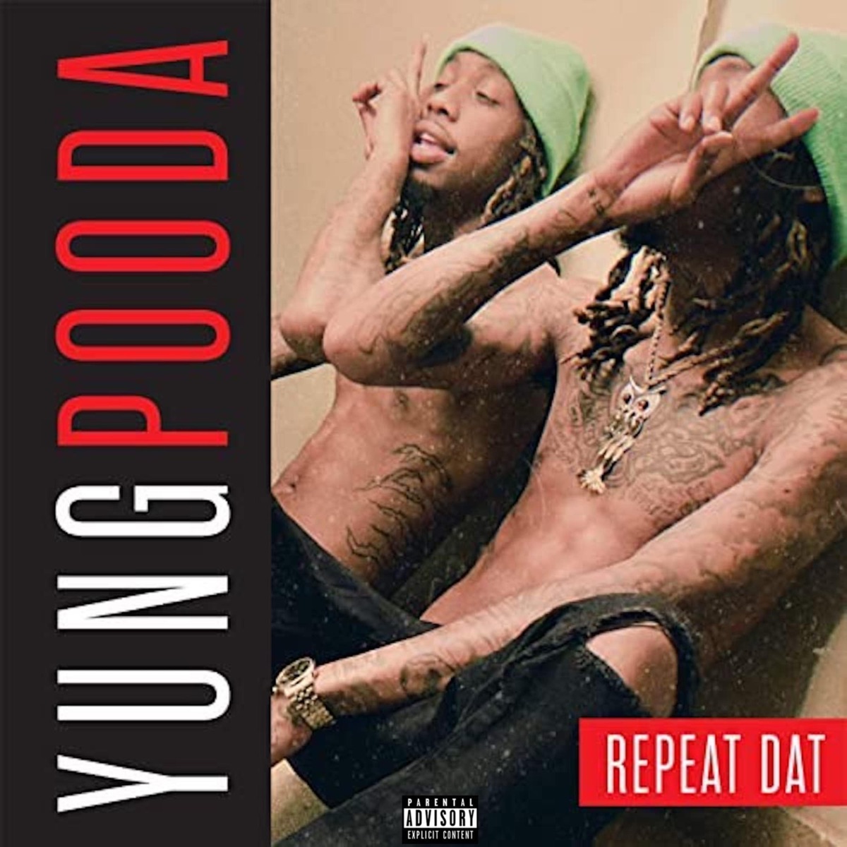 Repeat Dat - Single by Yung Pooda album cover