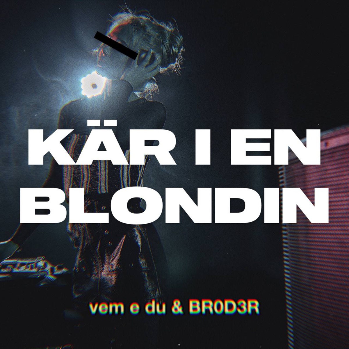 Kär I En Blondin - Single by vem e du, BR0D3R & Demz album cover