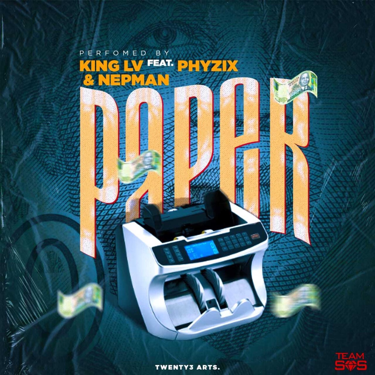 Paper (feat. Phyzix & Nepman) - Single by KingLV album cover