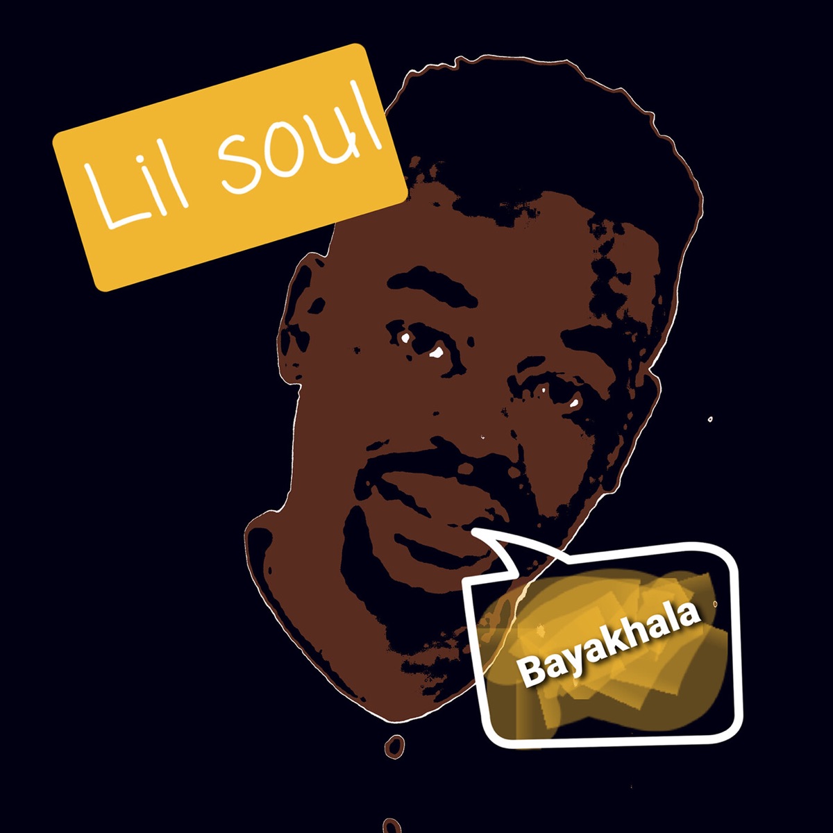 Bayakhala - Single by Lil Soul album cover