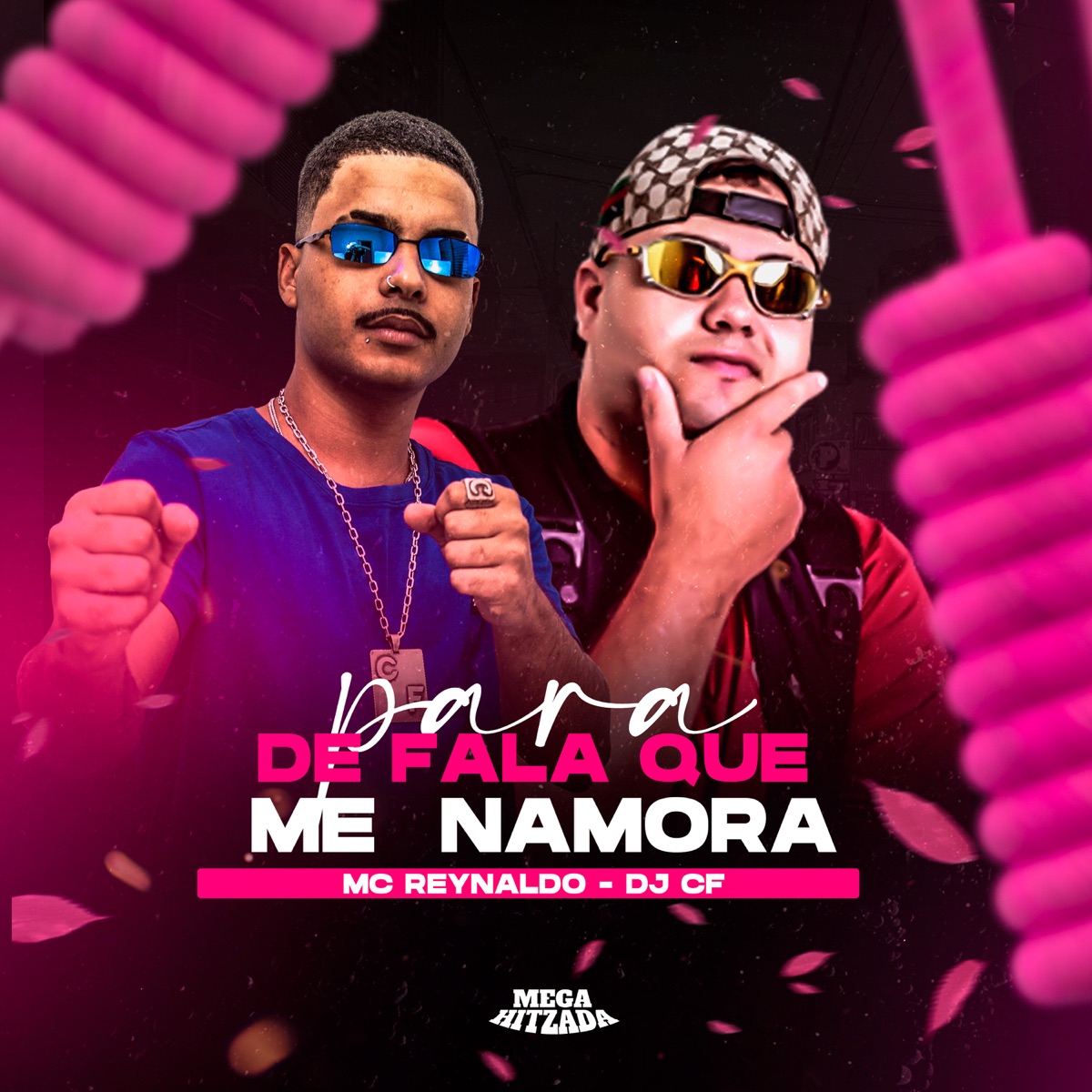 Para de Falar Que Me Namora - Single by DJ CF & Mc Reynaldo album cover