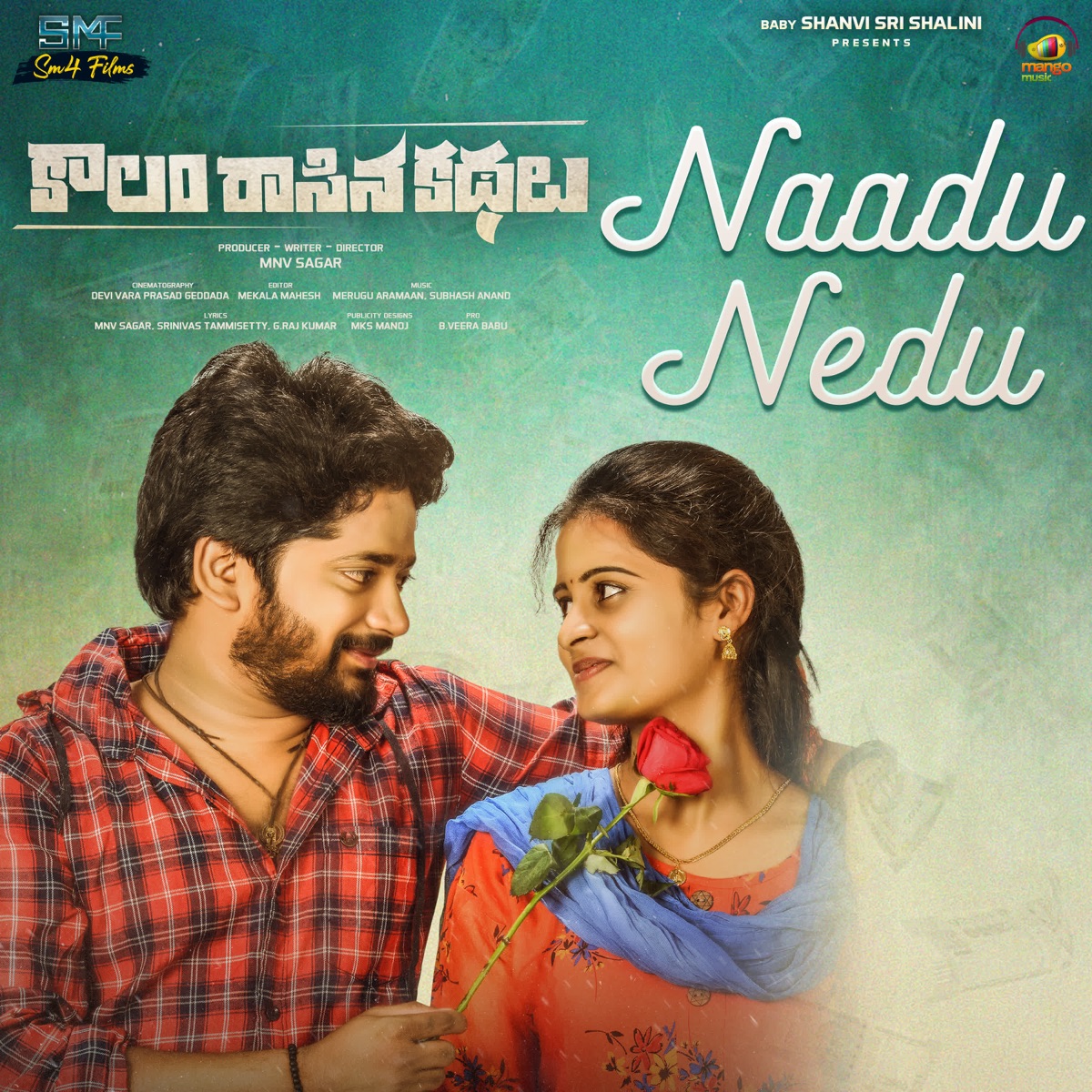 Naadu Nedu Ledhura (From "Kaalam Raasina Kathalu") - Single by Sai Charan & Aramaan Merugu album cover