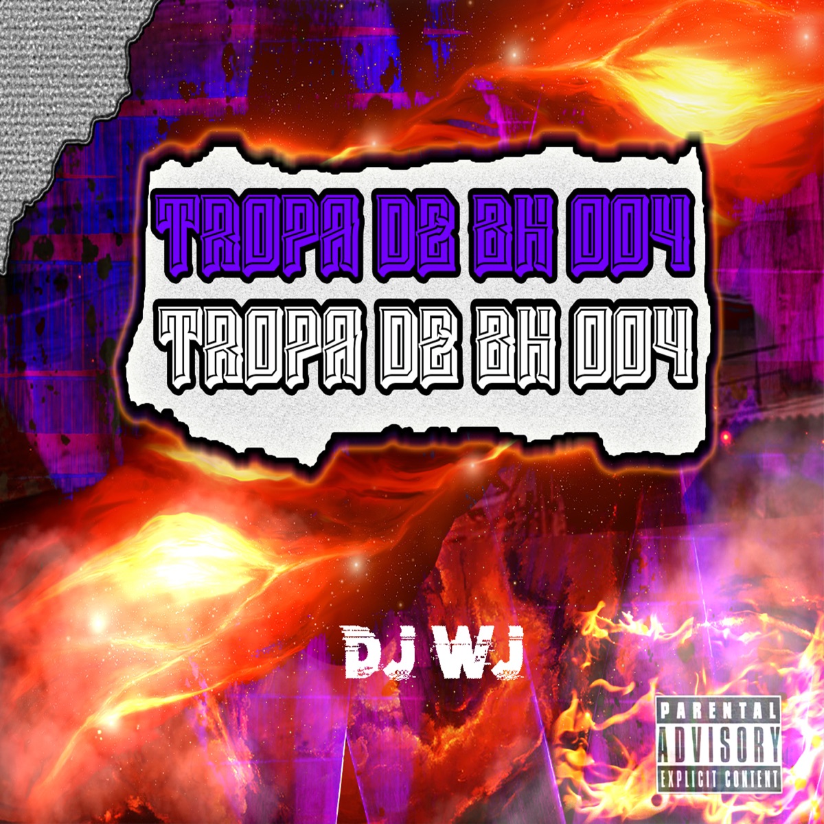 Tropa de BH 004 - Single by DJ WJ album cover