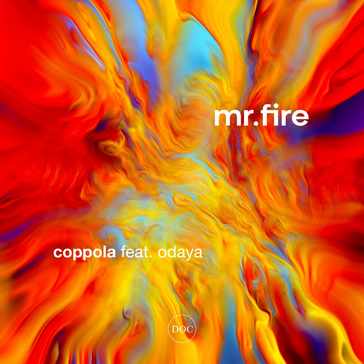 Mr. Fire - Single by Coppola & Odaya album cover