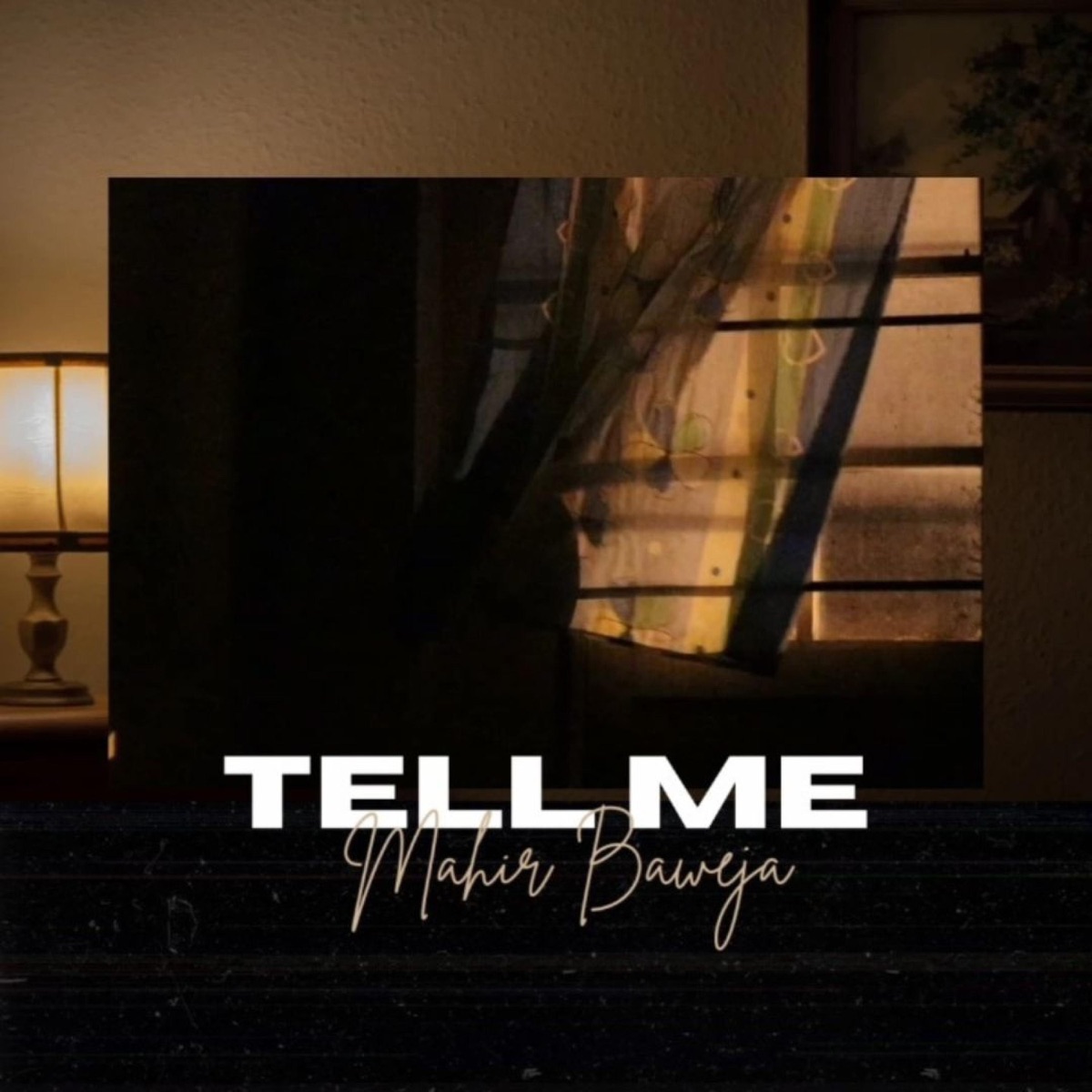 Tell Me - Single by Mahir Baweja album cover