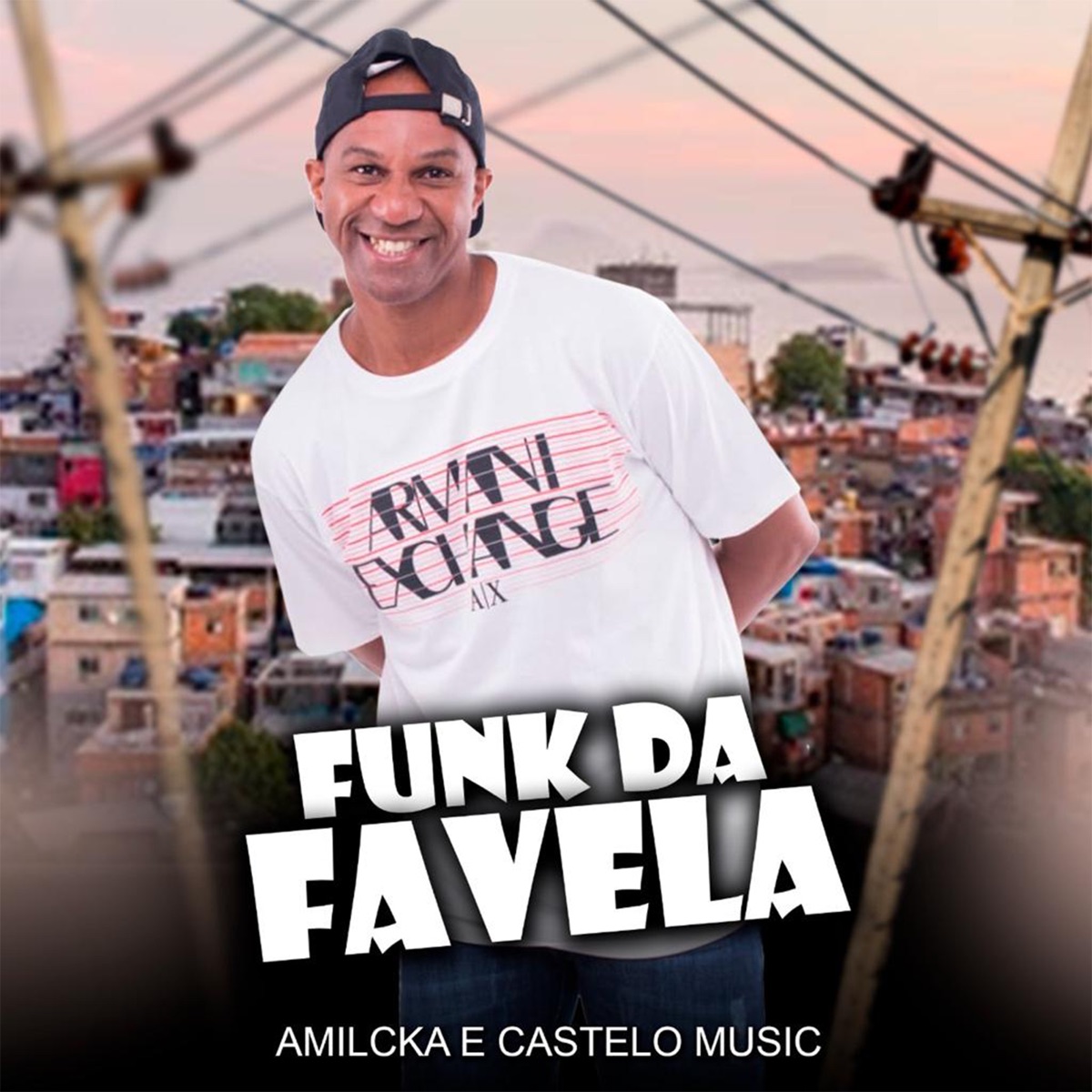 Funk da Favela - Single by Amilcka & Castelo Music album cover