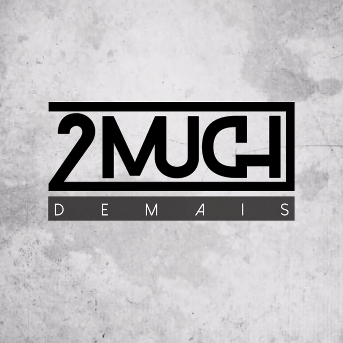 Demais by 2much album cover