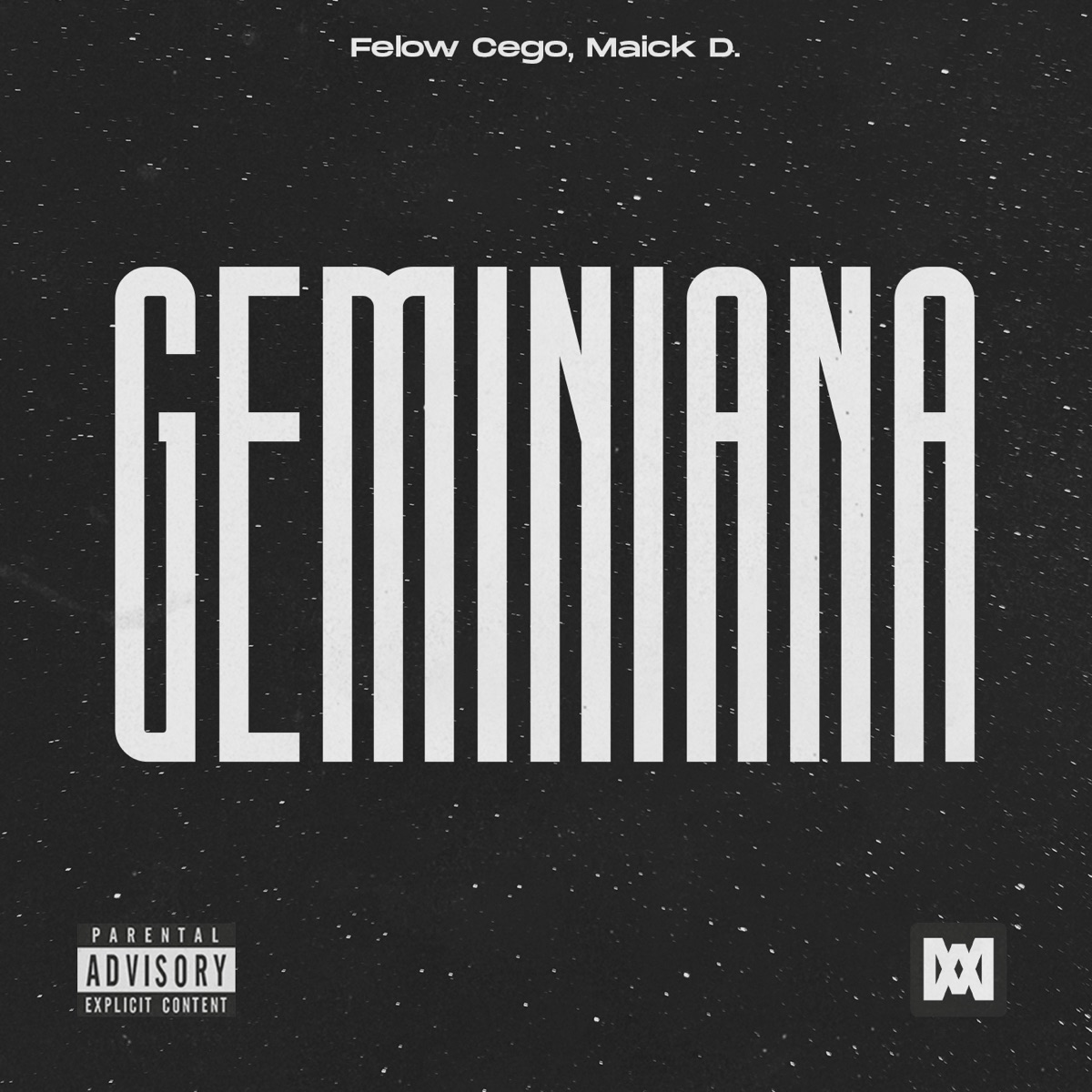 Geminiana - Single by Felow Cego & Maick D. album cover