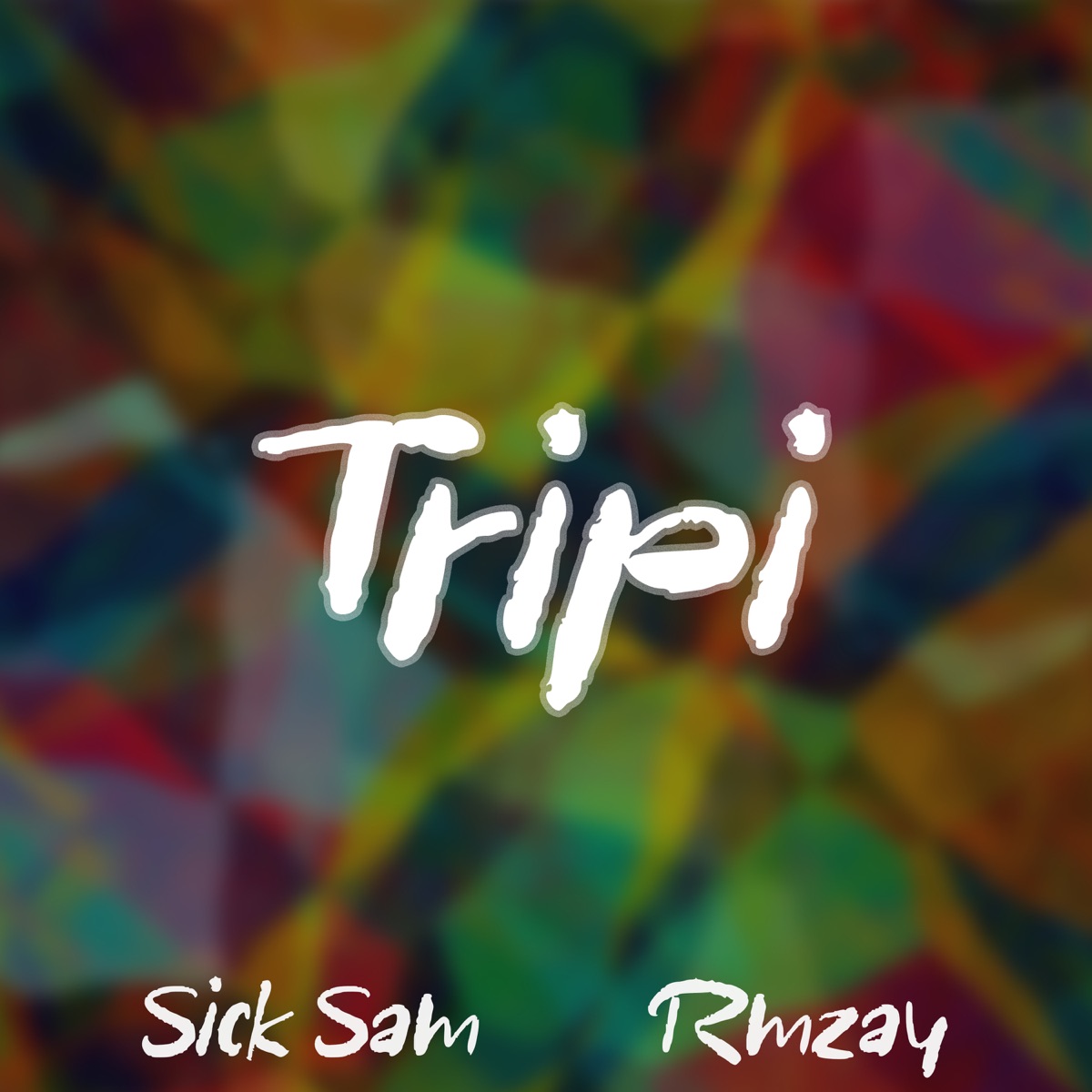 Tripi - Single by Sick Sam & Rmzay album cover
