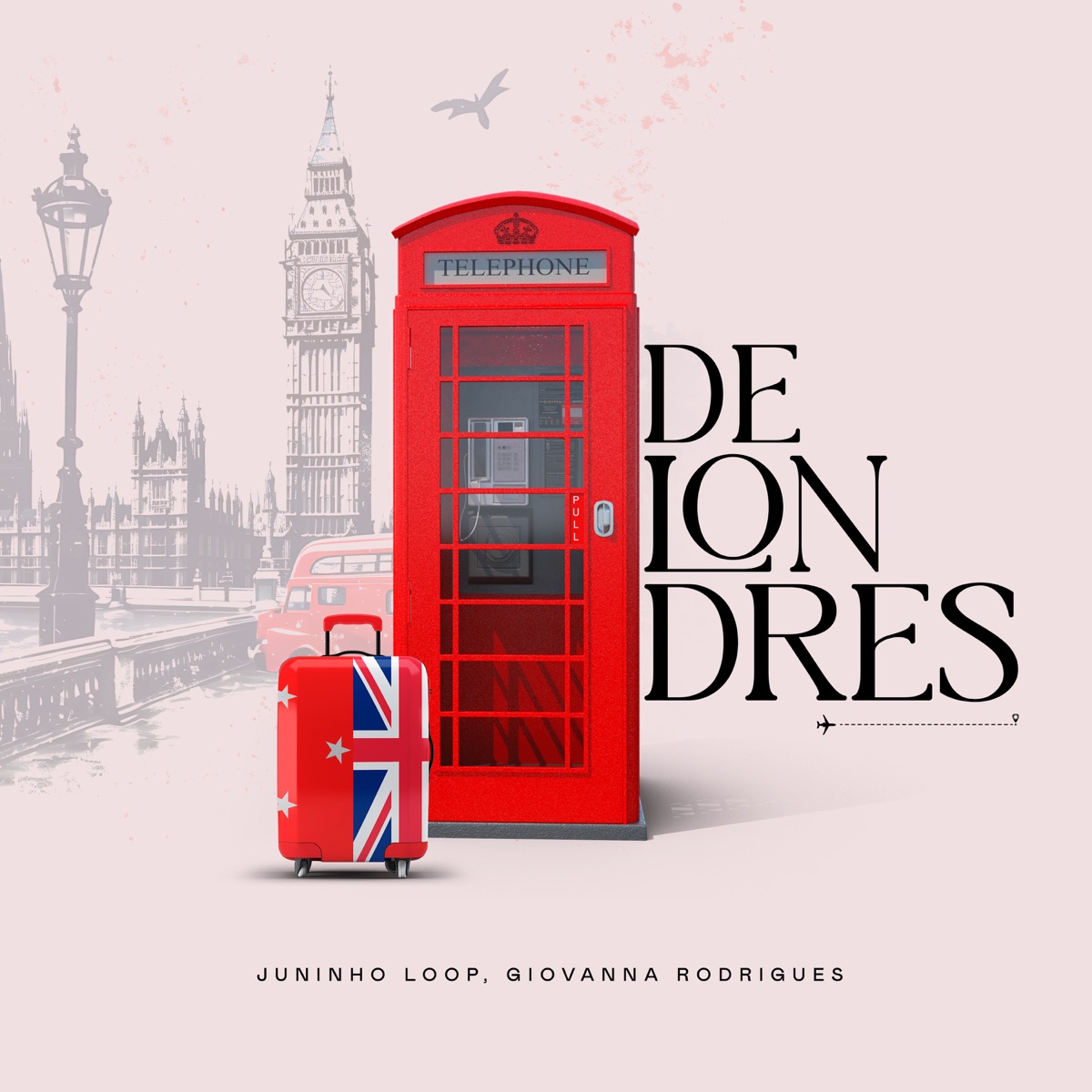 De Londres - Single by Juninho Loop & Giovanna Rodrigues album cover