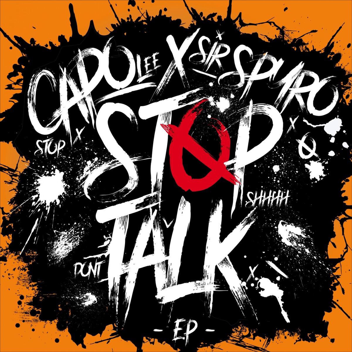 Stop Talk EP by Capo Lee & Sir Spyro album cover