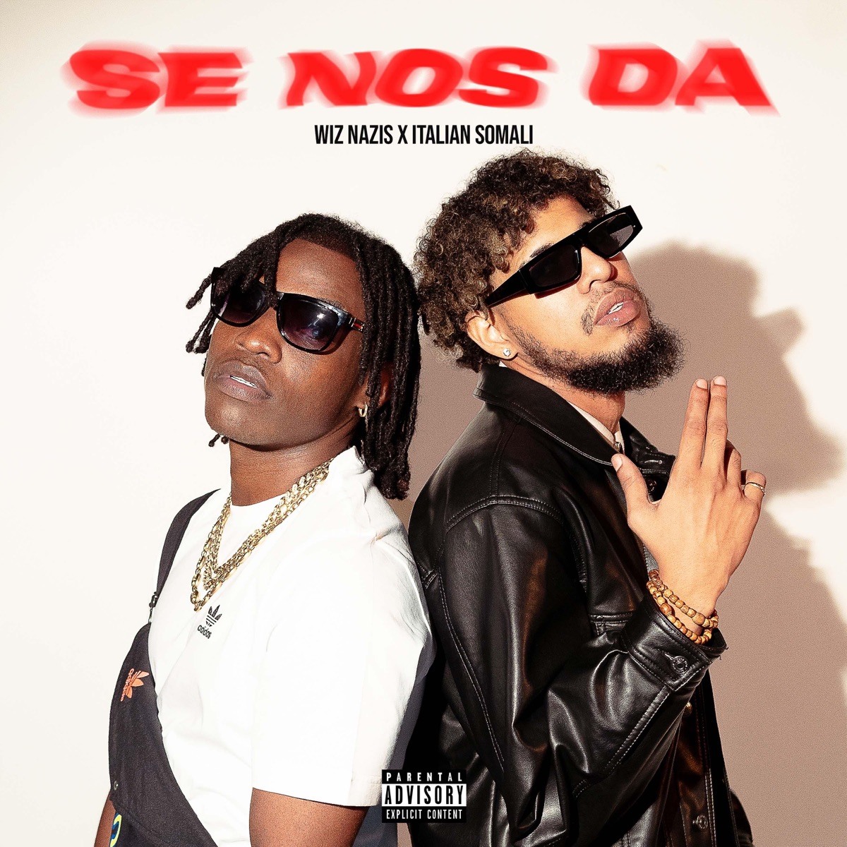 Se Nos Da (feat. Italian Somali) - Single by Wiz Naziz album cover