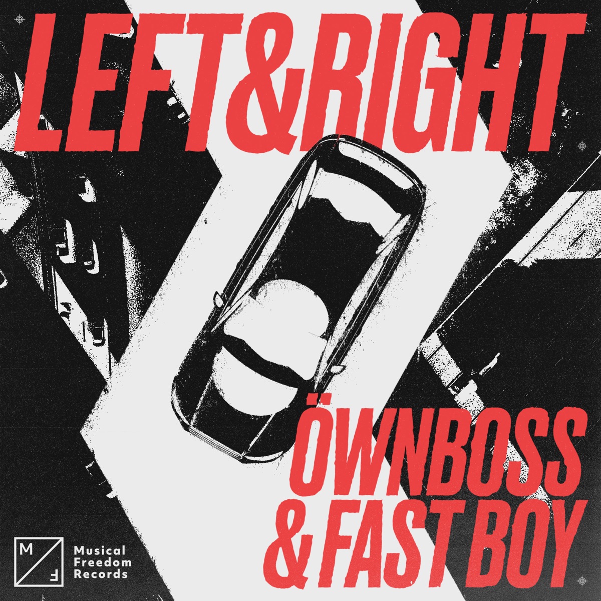 Left & Right - Single by Öwnboss & FAST BOY album cover