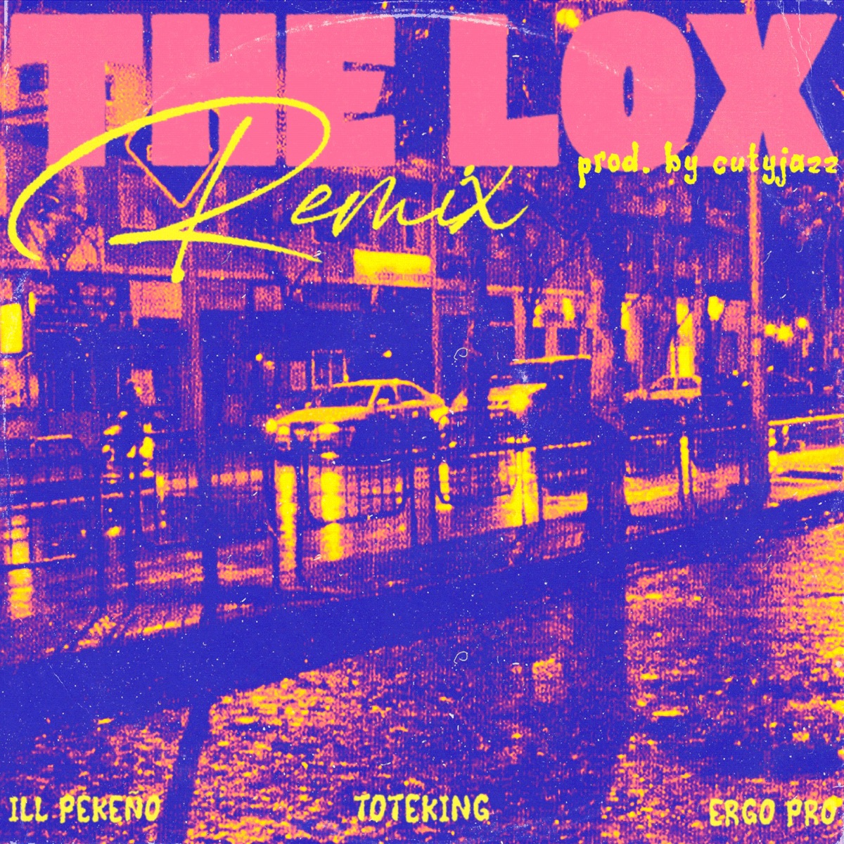The Lox (feat. ToteKing, Ill Pekeño & Ergo Pro) [cutyjazz Remix] - Single by cutyjazz album cover