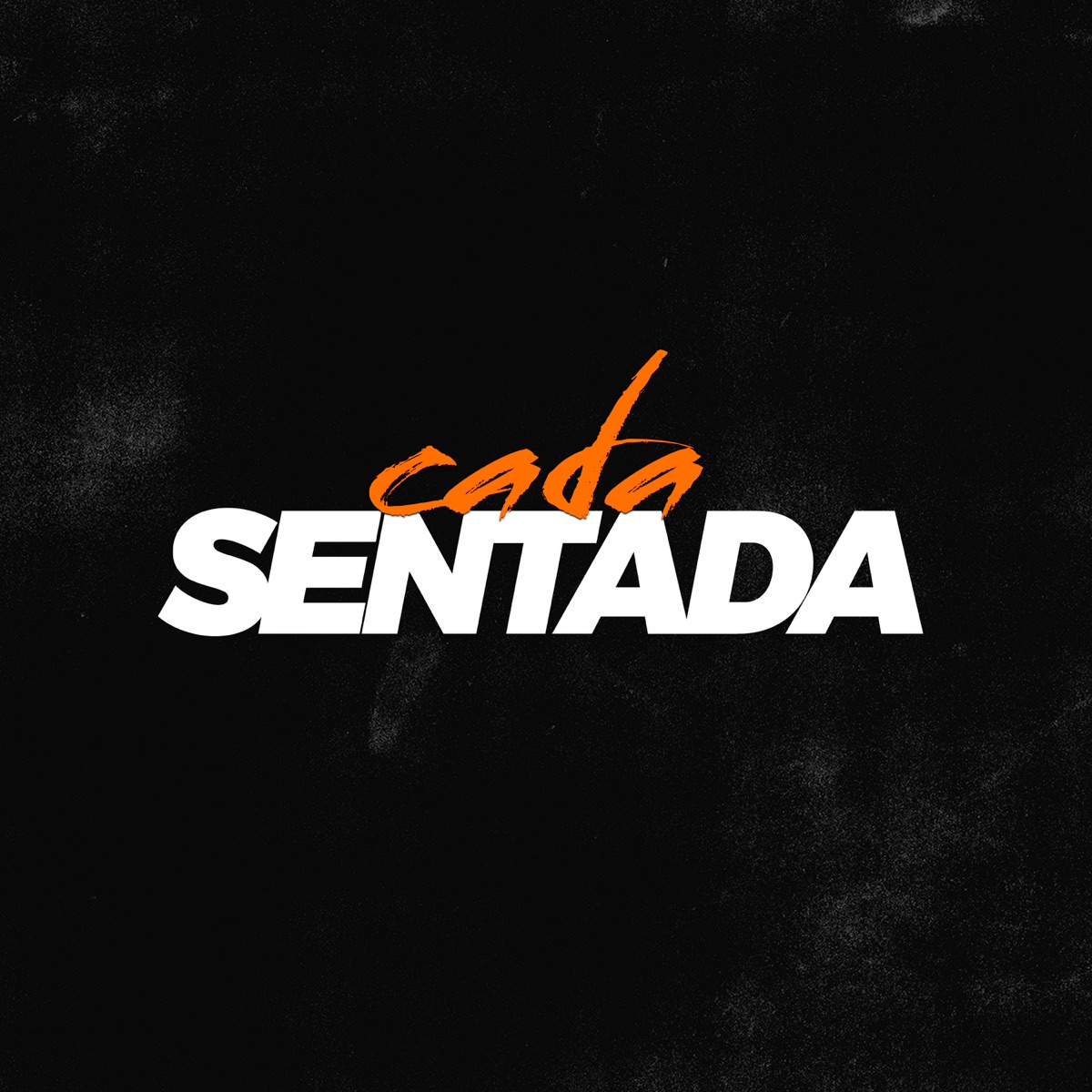 Cada Sentada (feat. MC GW & Mc Brenna) - Single by Americo Original & Pedrinho do Recife album cover