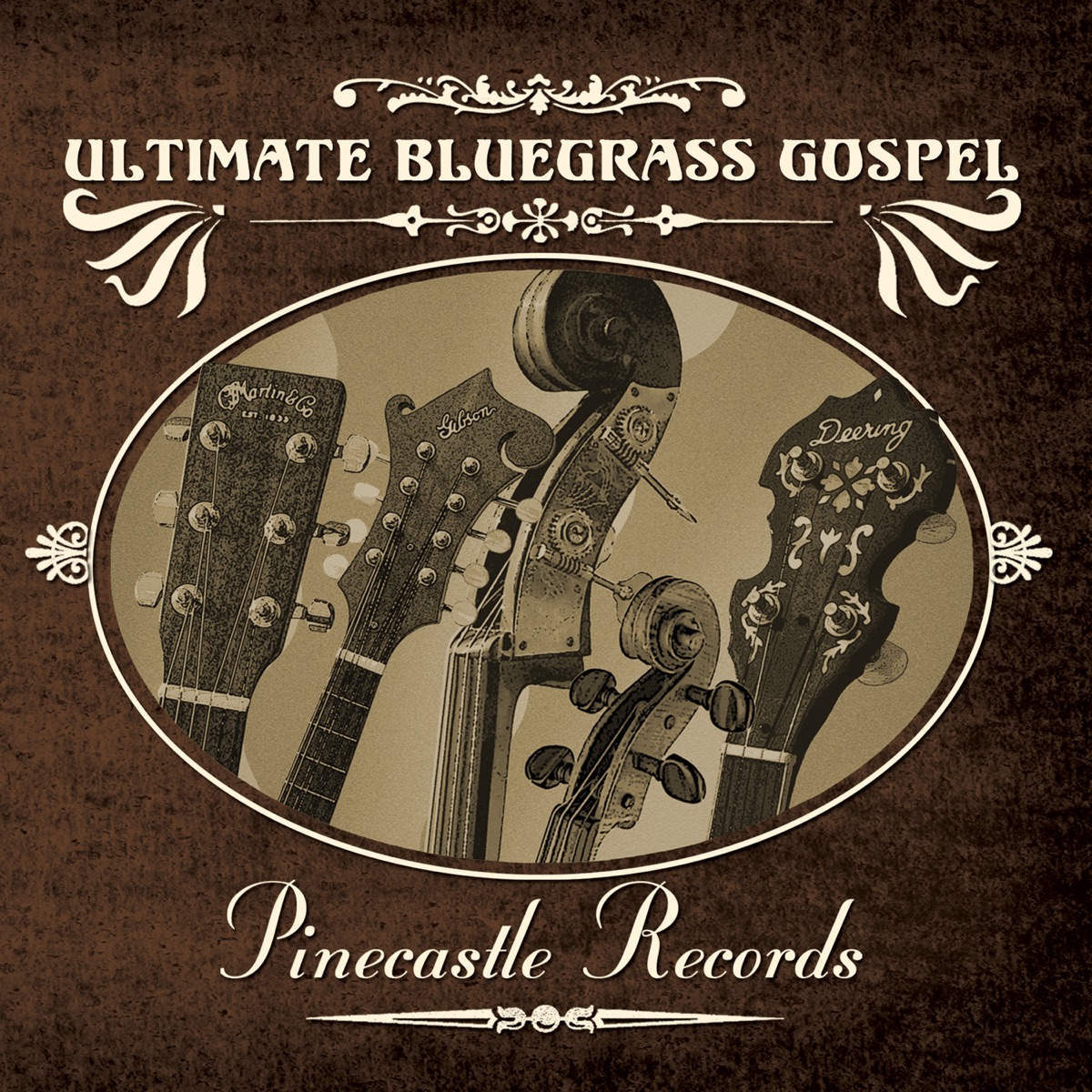 Ultimate Bluegrass Gospel (feat. Tony Wray & Tim Crouch) by Pinecastle Records album cover