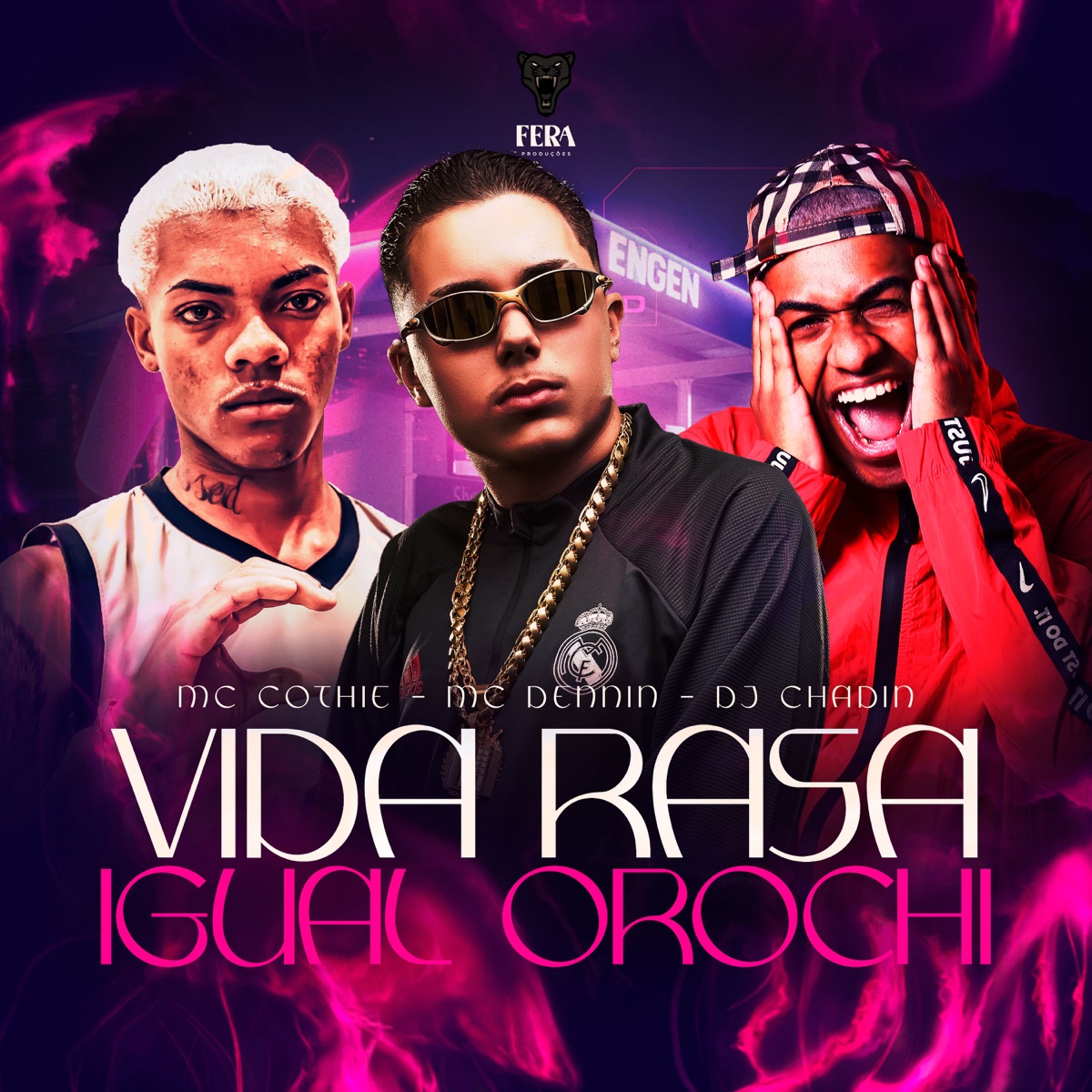 Vida Rasa Igual Orochi - Single by MC Dennin, DJ Chadin Do C & MC COTHIE album cover