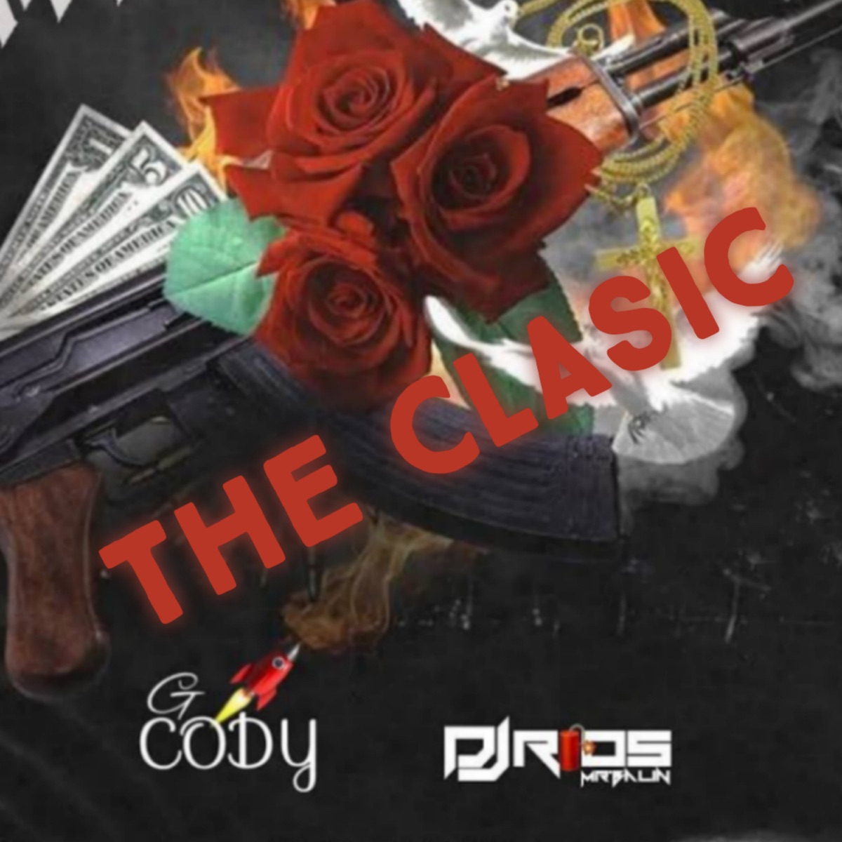 The Clasic (feat. Dj Rios) - Single by GUARACHA MeXa album cover