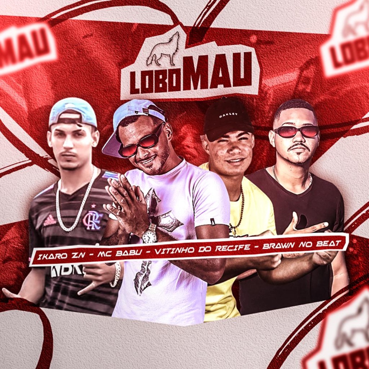 Lobo Mau - Single by Mc Babu, Vitinho do Recife & Ikaro zn album cover