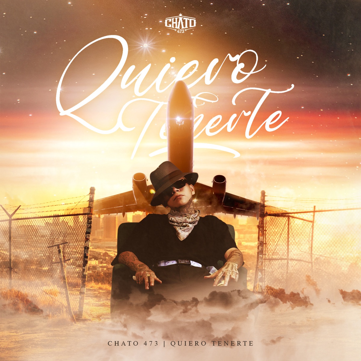Quiero Tenerte - Single by Chato 473 album cover